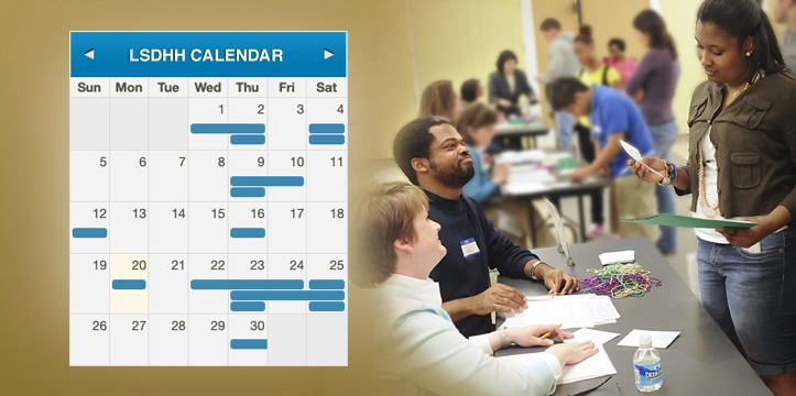 LSDHH Calendar image displaying days of events. Background image of event coordinators signing students up for an event.
